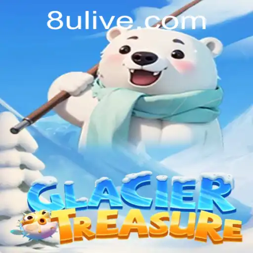 Exploring GlacierTreasure: A Thrilling Adventure Game and the Impact of 8u PH Login