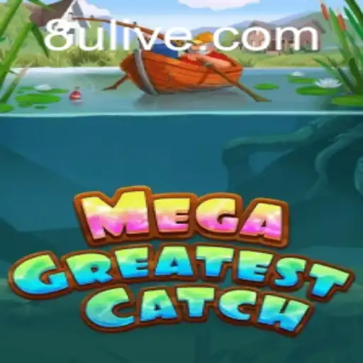 MegaGreatestCatch: Dive Into the Ultimate Adventure